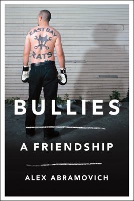 Bullies : a friendship cover image