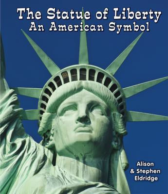 The Statue of Liberty : an American symbol cover image