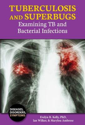 Tuberculosis and superbugs : examining TB and bacterial infections cover image