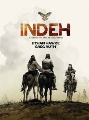 Indeh : a story of the Apache wars cover image