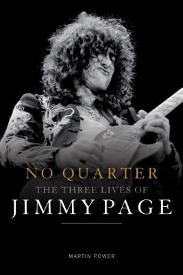 No quarter : the three lives of Jimmy Page cover image