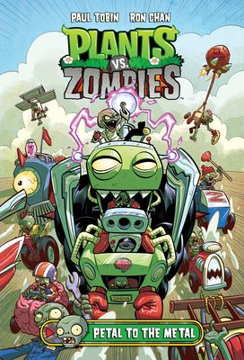 Plants vs. zombies. Petal to the metal cover image