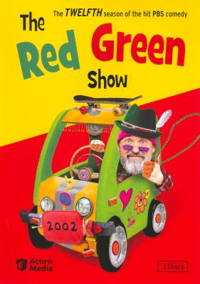 The Red Green show. Season 12 cover image