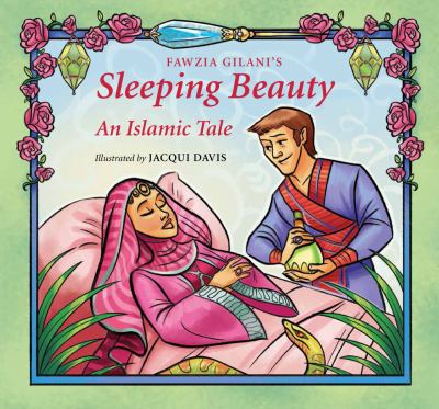Sleeping Beauty : an Islamic tale cover image