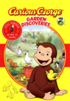 Curious George. Garden discoveries cover image