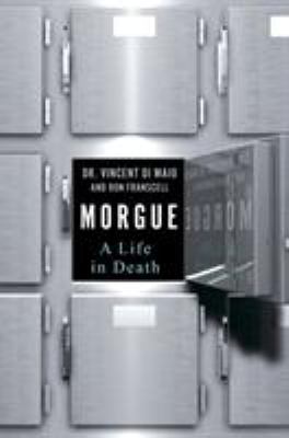 Morgue : a life in death cover image
