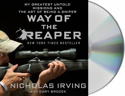 Way of the Reaper my greatest untold missions and the art of being a sniper cover image