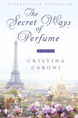 The secret ways of perfume cover image