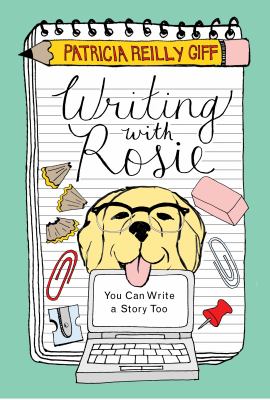 Writing with Rosie : you can write a story too cover image