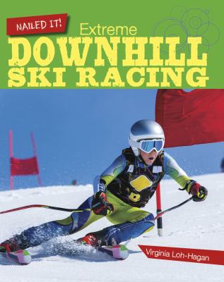 Extreme downhill ski racing cover image