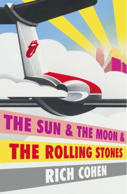 The Sun and the Moon and the Rolling Stones cover image