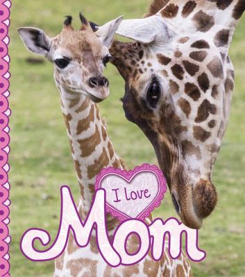 I love mom cover image