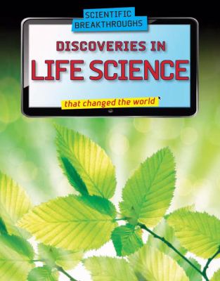 Discoveries in life science that changed the world cover image
