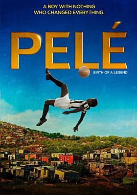 Pelé birth of a legend cover image