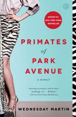 Primates of Park Avenue : a memoir cover image