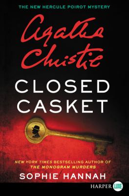 Closed casket the new Hercule Poirot mystery cover image