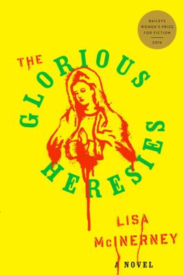 The glorious heresies cover image