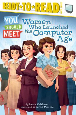 The women who launched the computer age cover image