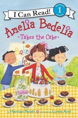 Amelia Bedelia takes the cake cover image