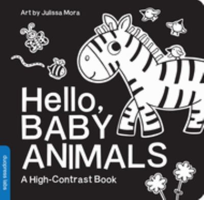 Hello, baby animals : a high-contrast book cover image
