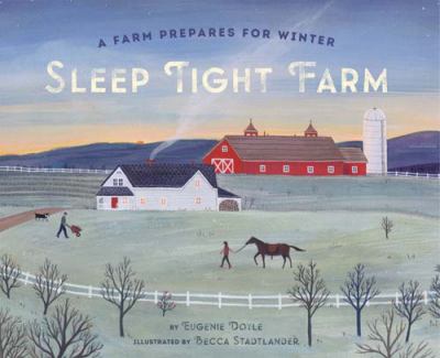 Sleep tight farm : a farm prepares for winter cover image