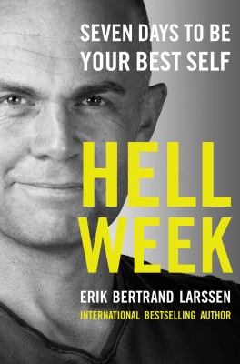 Hell week : seven days to be your best self cover image