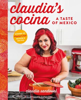 Claudia's cocina: a taste of Mexico cover image