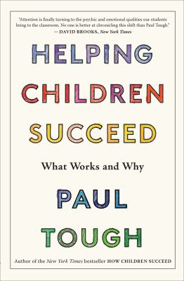 Helping children succeed what works and why cover image