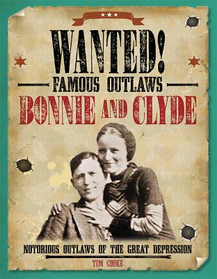 Bonnie and Clyde : notorious outlaws of the Great Depression cover image