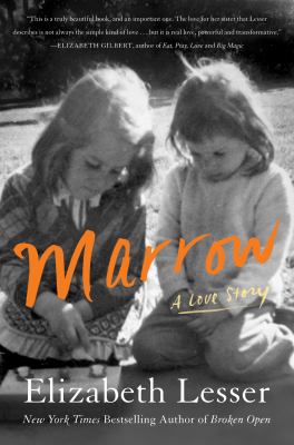 Marrow : a love story cover image