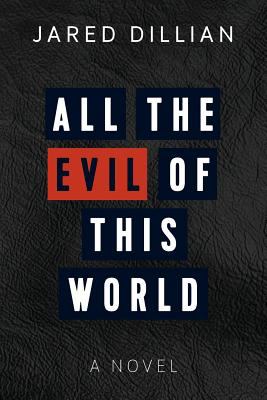 All the evil of this world cover image