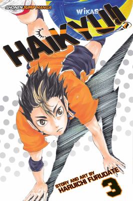 Haikyu!!. 3, Go, Team Karasuno! cover image