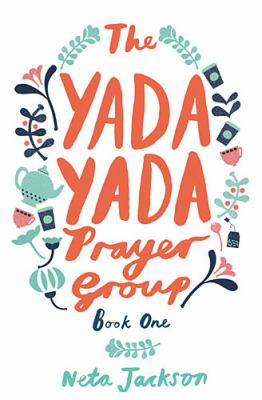 The yada yada prayer group. Book one cover image