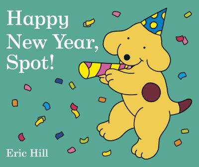 Happy New Year, Spot! cover image
