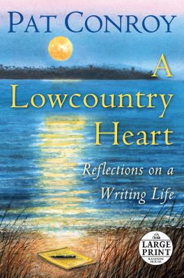 A lowcountry heart reflections on a writing life cover image