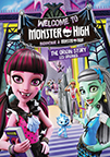 Monster High, welcome to Monster High the origin story cover image