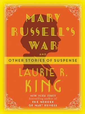 Mary Russell's war : and other stories of suspense cover image