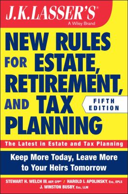 J.K. Lasser's new rules for estate and tax planning cover image
