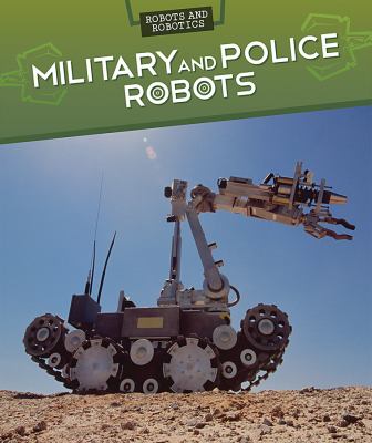 Military and police robots cover image