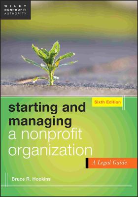 Starting and managing a nonprofit organization: a legal guide cover image