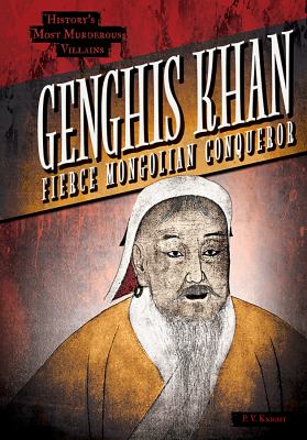 Genghis Khan : fierce Mongolian conqueror cover image