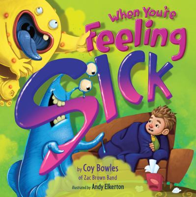 When you're feeling sick cover image
