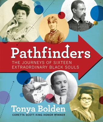 Pathfinders : the journeys of 16 extraordinary Black souls cover image