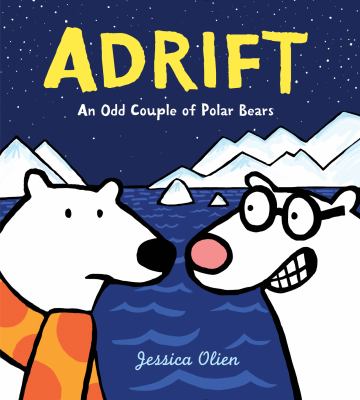Adrift : an odd couple of polar bears cover image