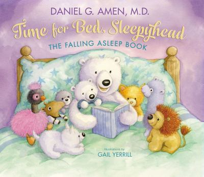 Time for bed, Sleepyhead : the falling asleep book cover image
