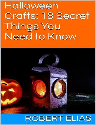 Halloween crafts 18 secret things you need to know cover image