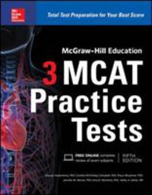 McGraw-Hill Education : 3 MCAT practice tests cover image