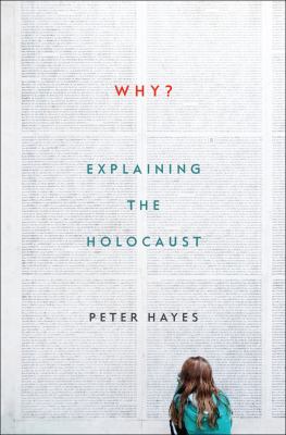 Why? : explaining the Holocaust cover image