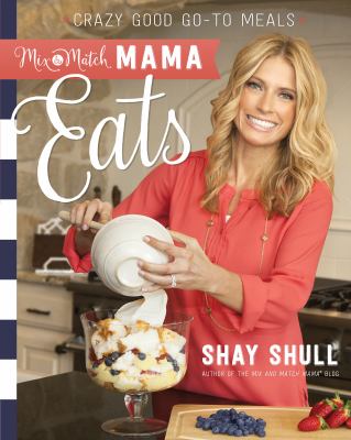 Mix-and-match mama eats cover image