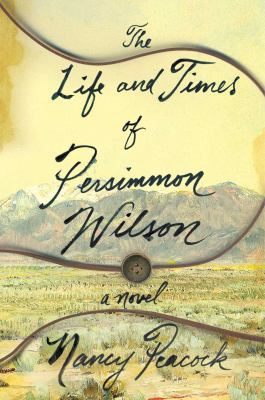 The life and times of Persimmon Wilson cover image